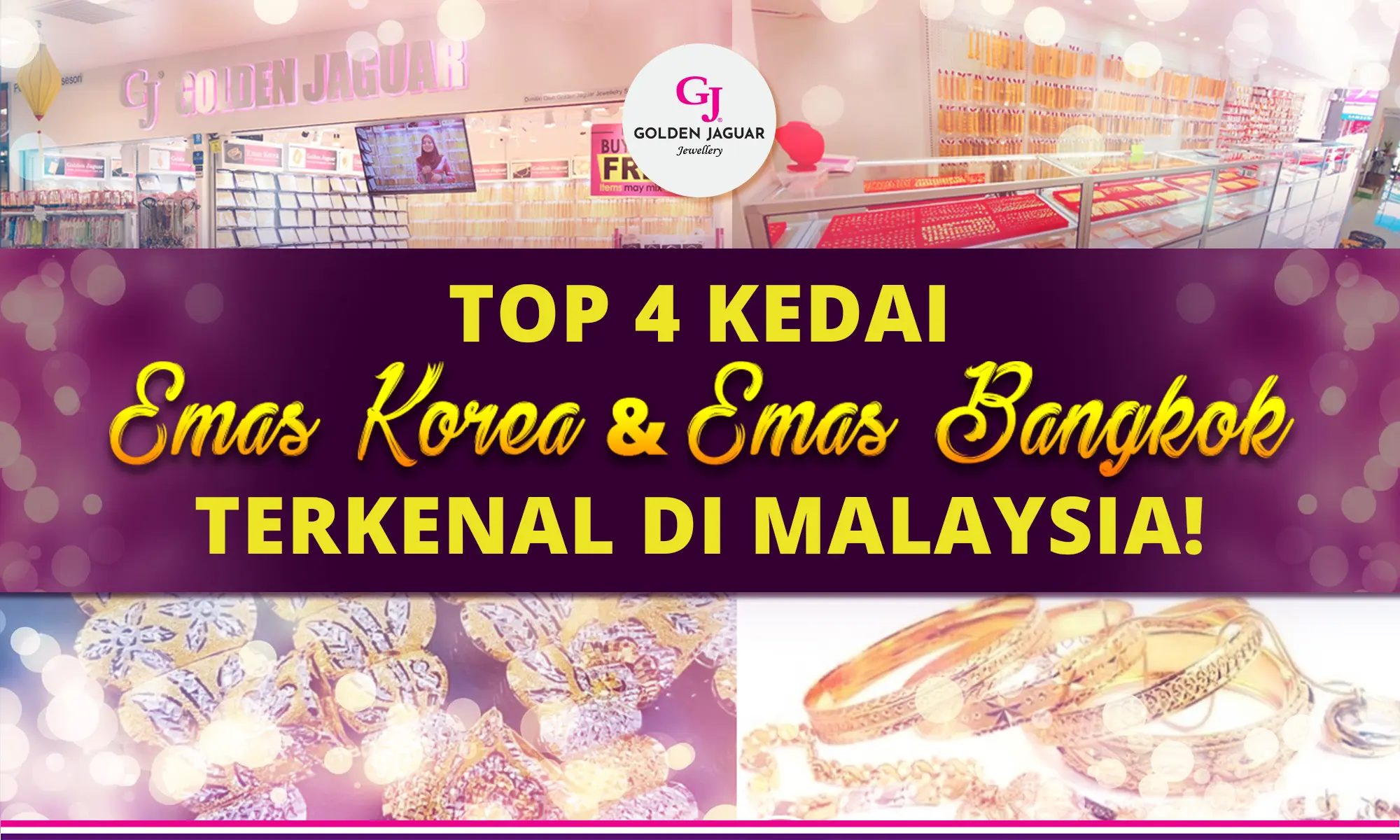 Top 4 Kedai Emas Kor