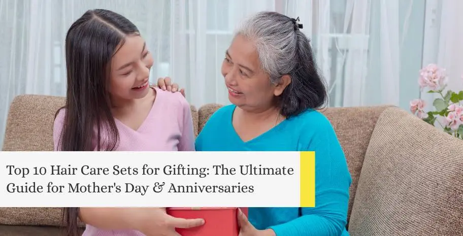 mother happy she receive a hair care gift sets
