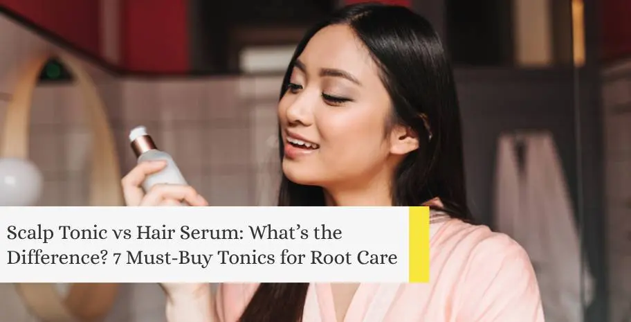 Malaysian woman holding a scalp tonic in hand for root care