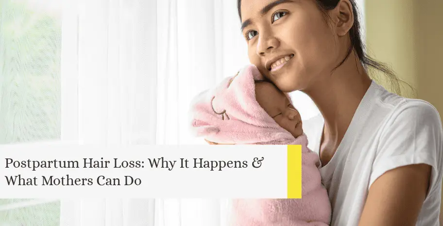 postpartum hair loss what mothers do