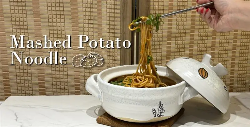 Mashed Potato Noodle
