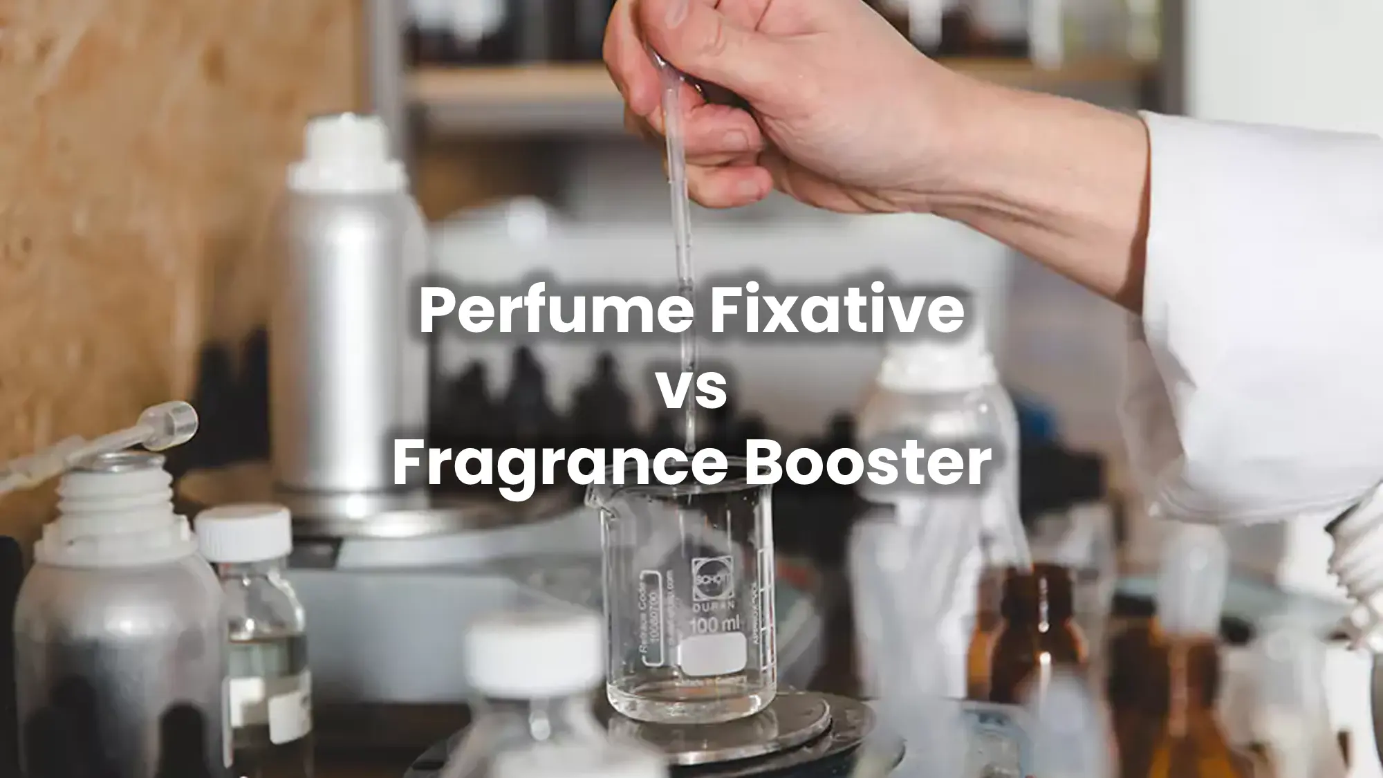 Perfume Fixative vs