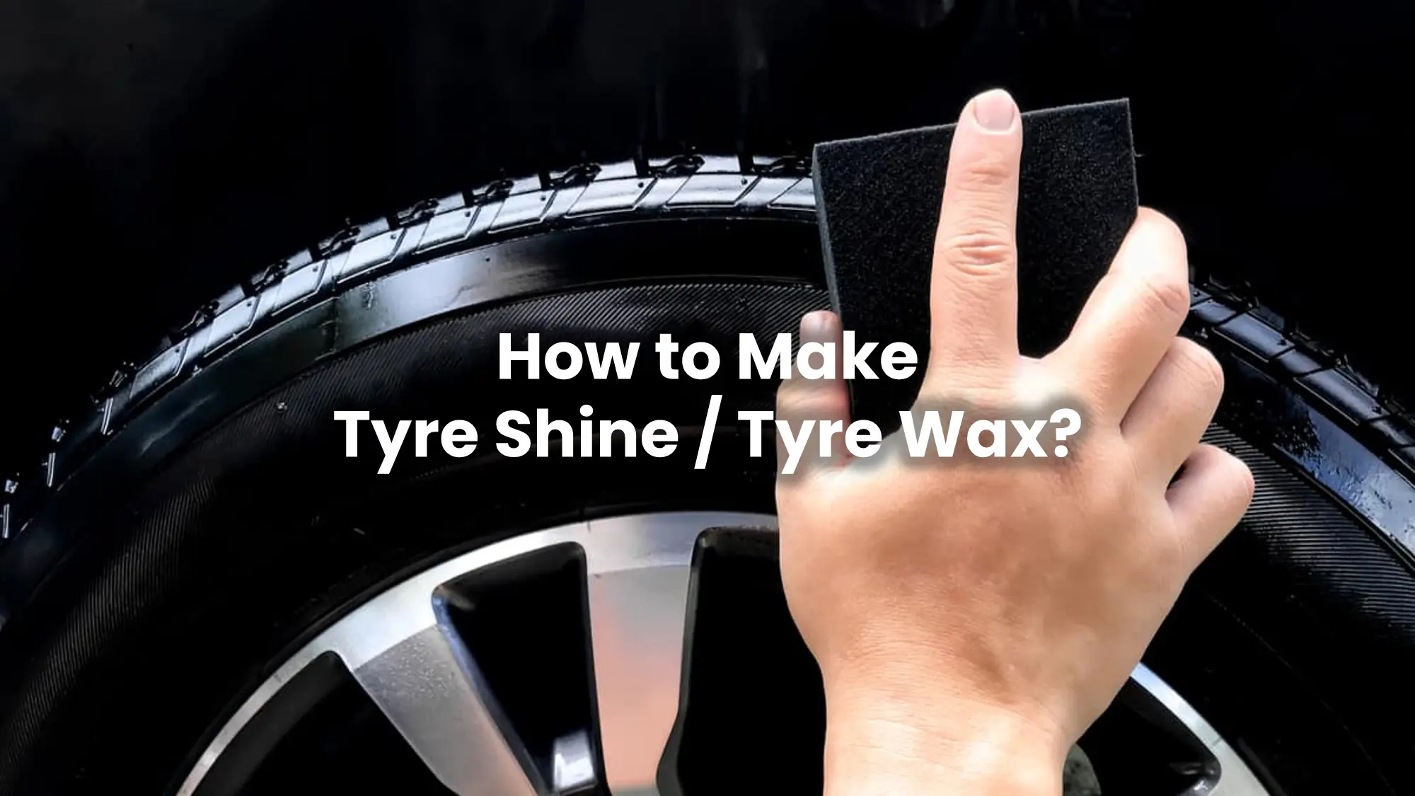 How to Make Tyre Shi
