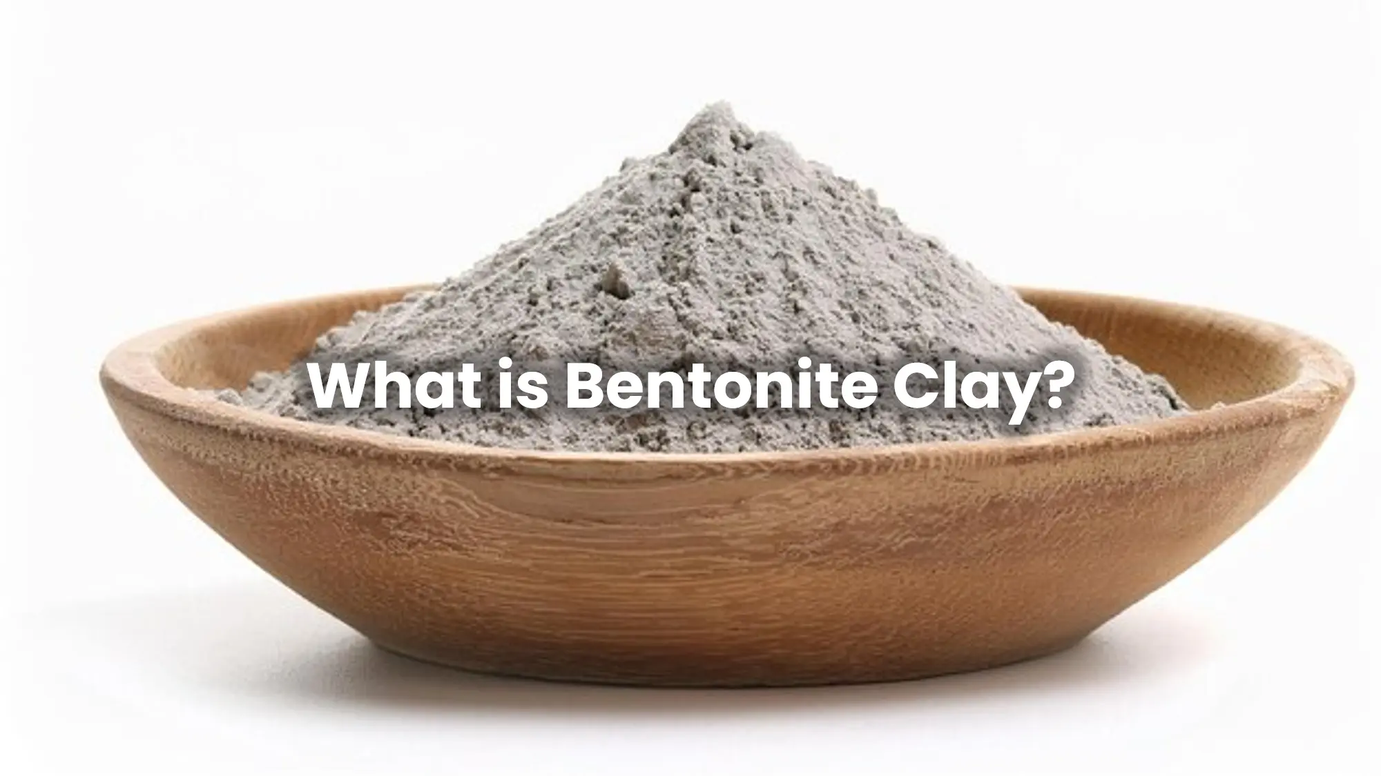 What is Bentonite Cl