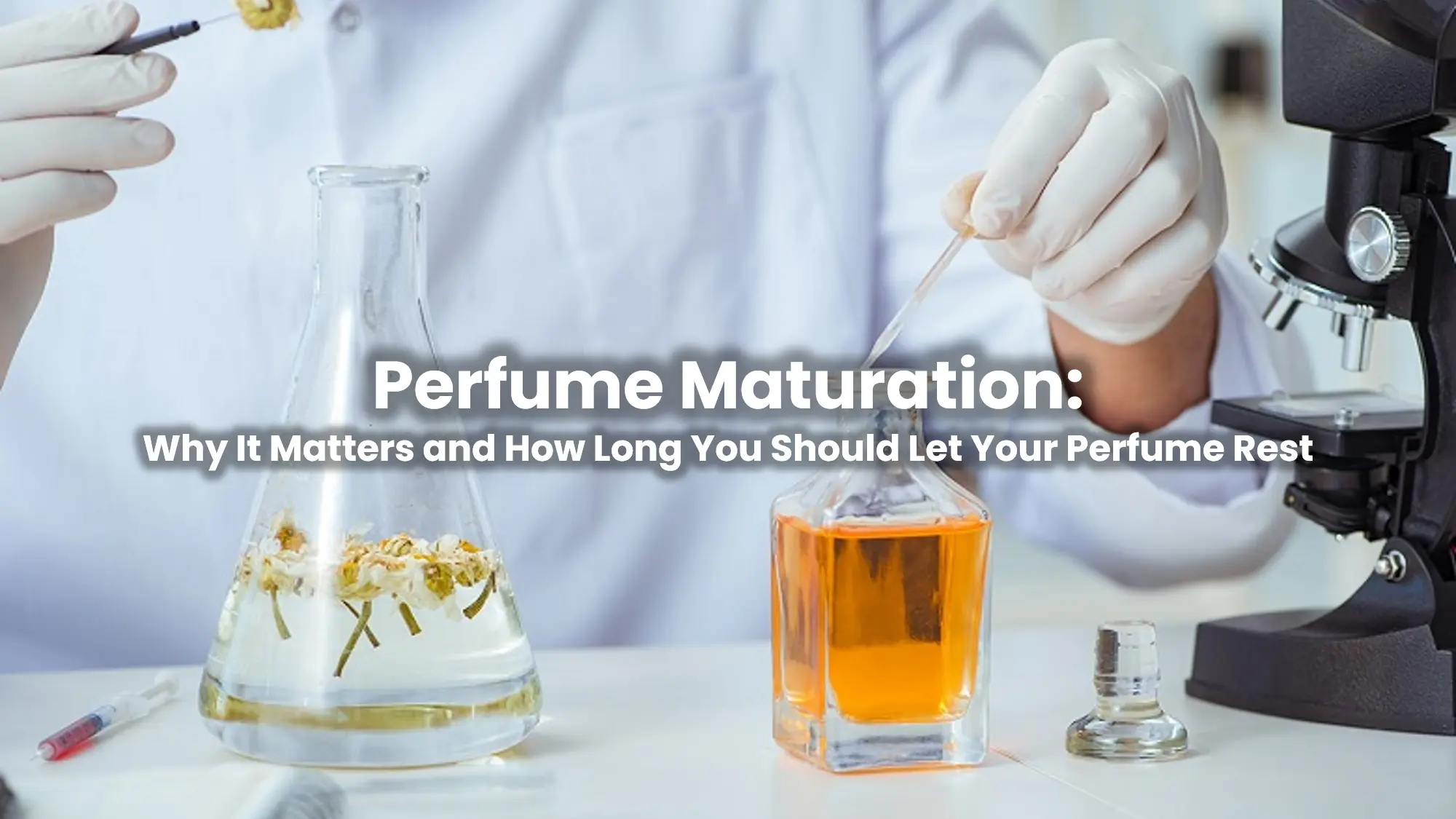Perfume Maturation: