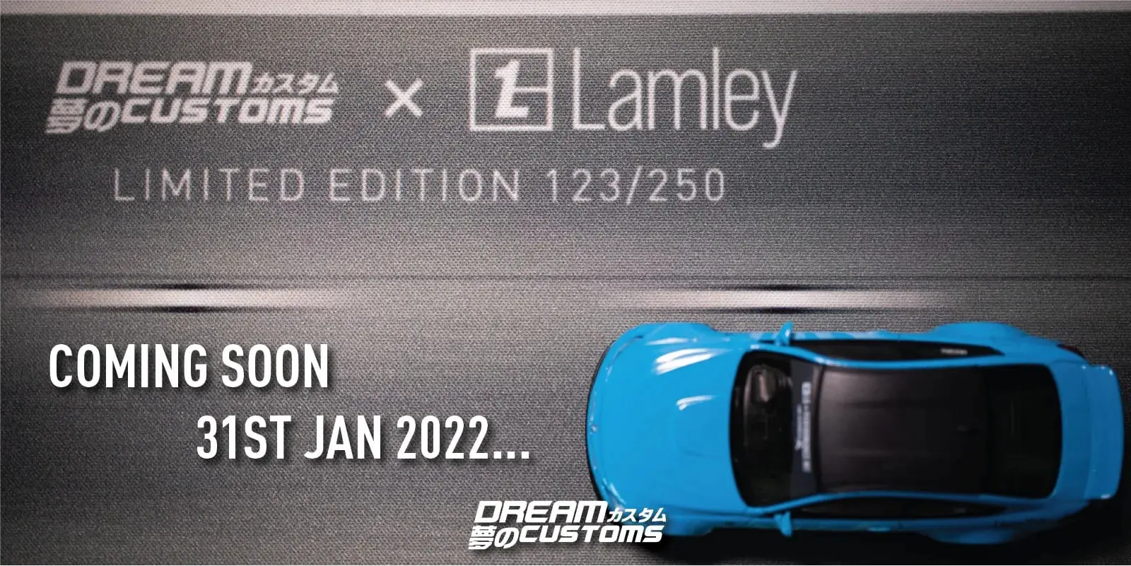 Dream Customs x Laml