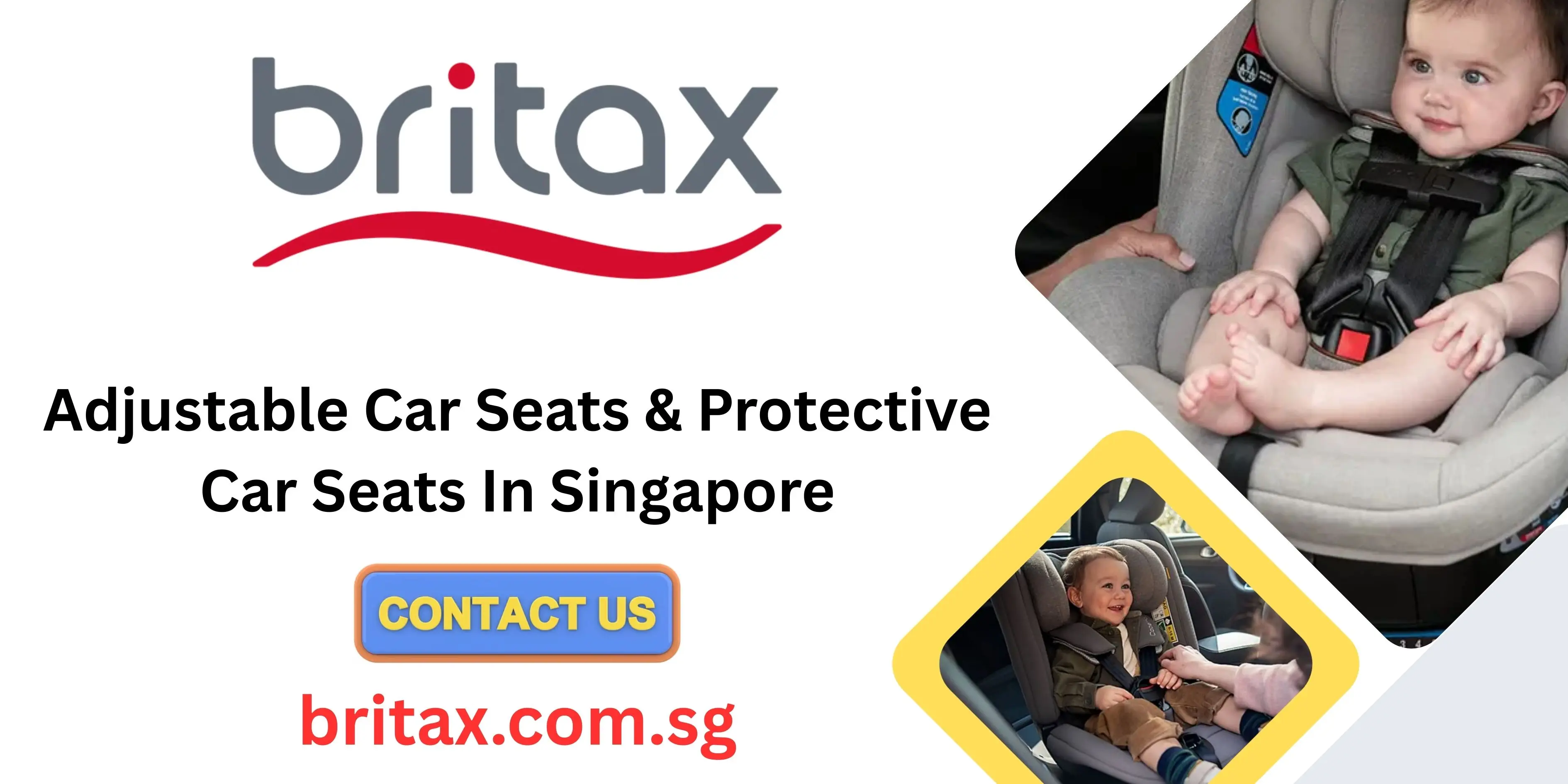Adjustable Car Seats & Protective Car Seats In Singapore