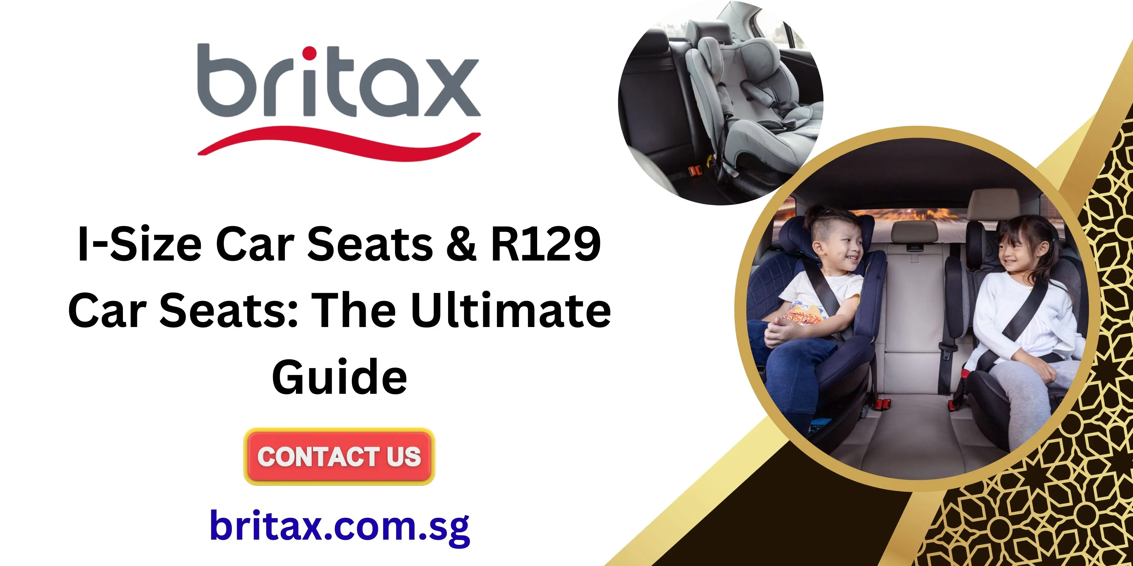 I-Size Car Seats & R129 Car Seats
