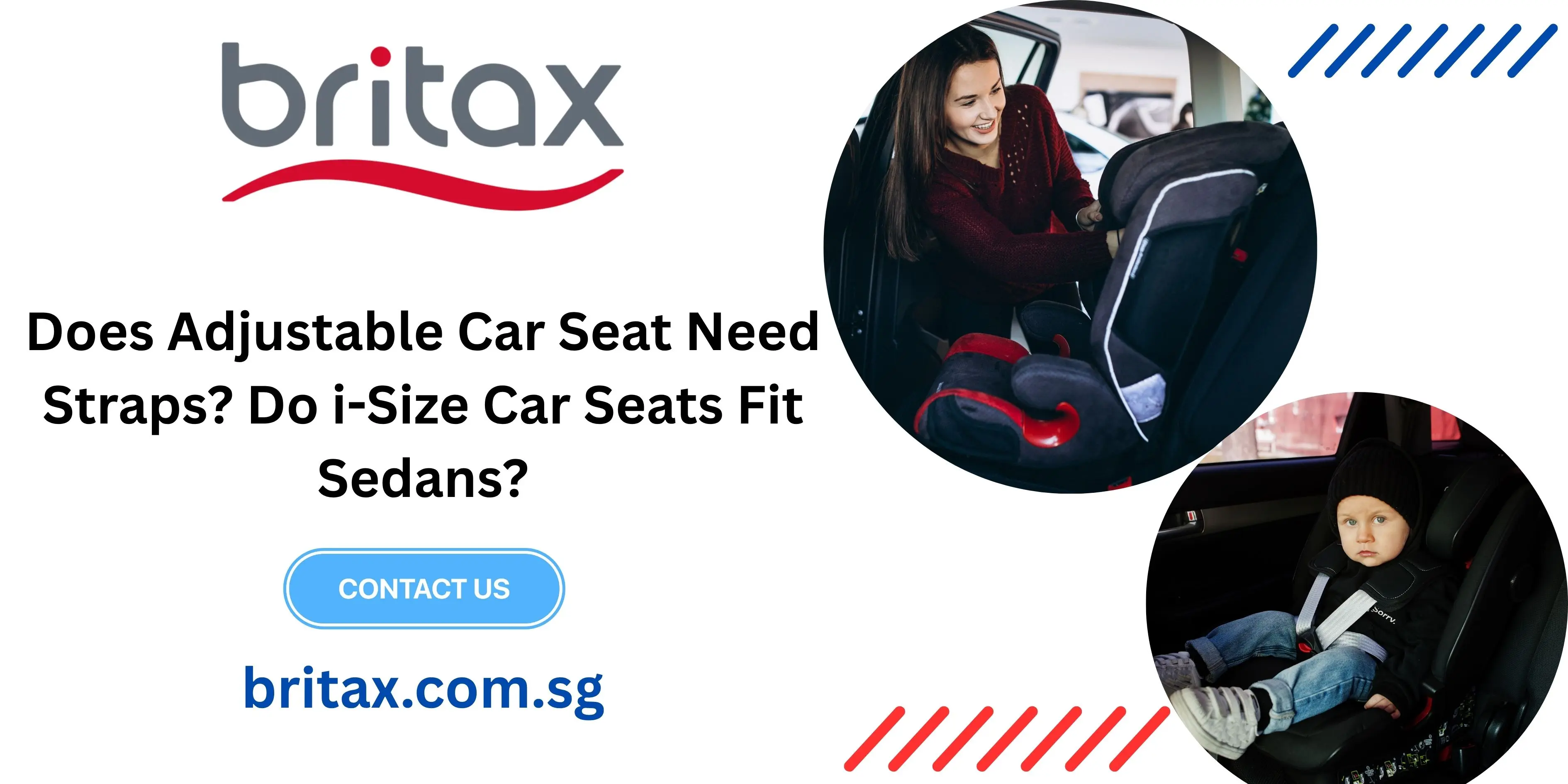 Adjustable Car Seat &  i-Size Car Seats Need Sedans