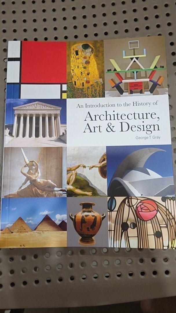 An Introduction to the History of Architecture, Art & Design