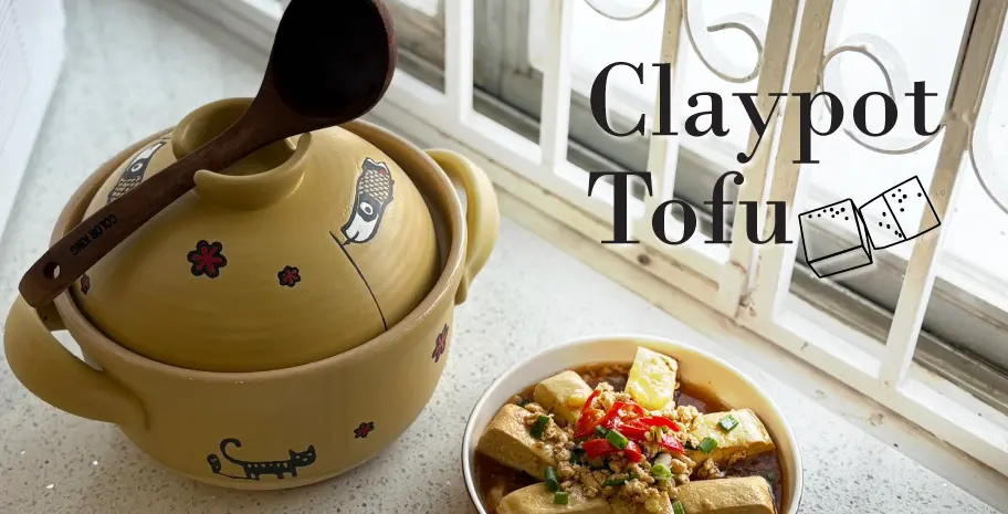 Claypot Tofu
