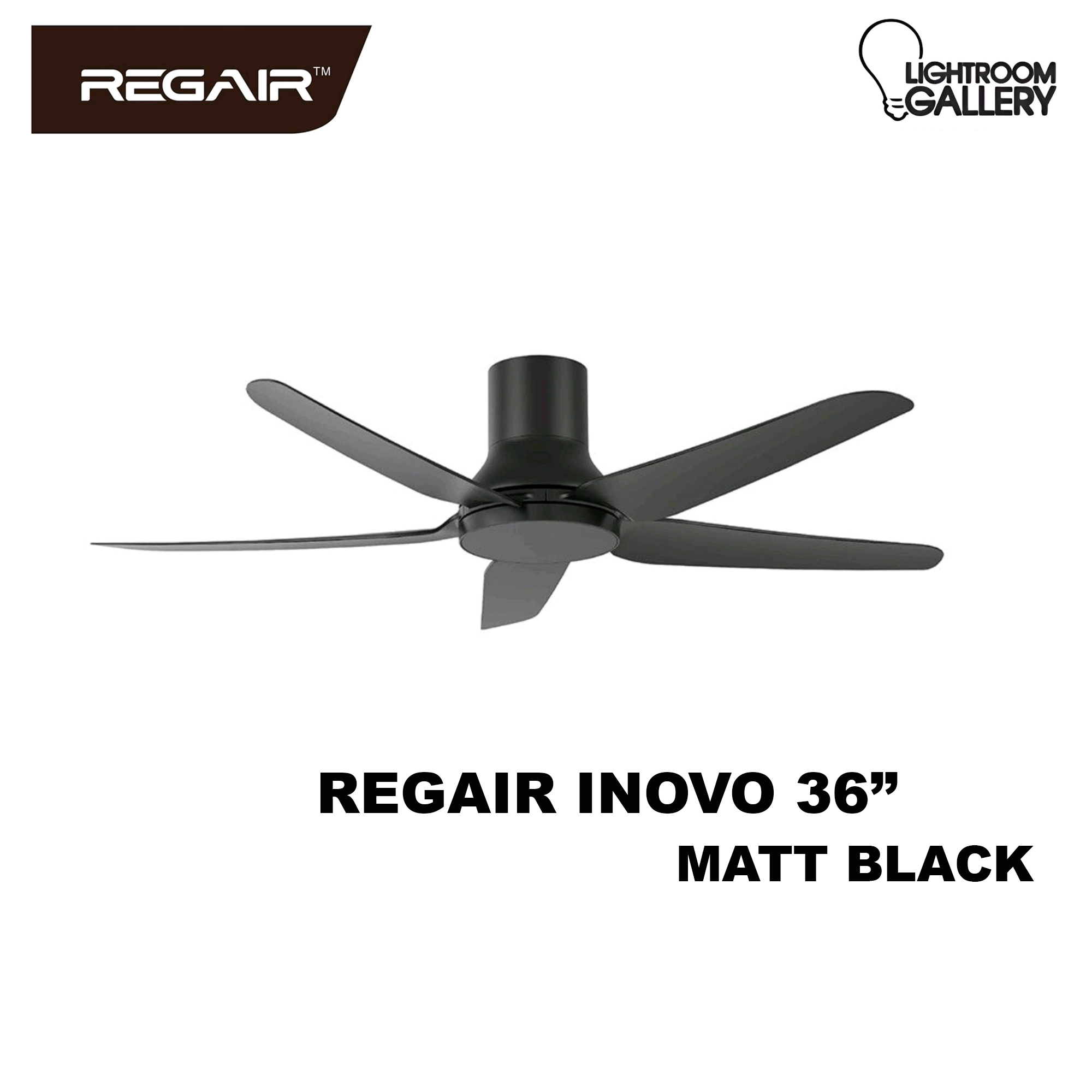 INOVO REGAIR MT36/46/56 Z-Series | LIGHTROOM GALLERY SDN BHD
